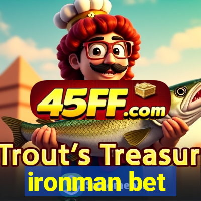 ironman bet